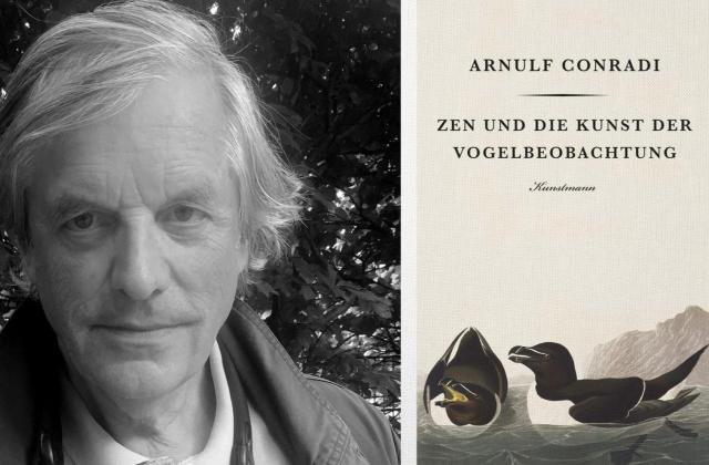 Arnulf Conradi "Zen und die Kunst der Vogelbeobachtung"