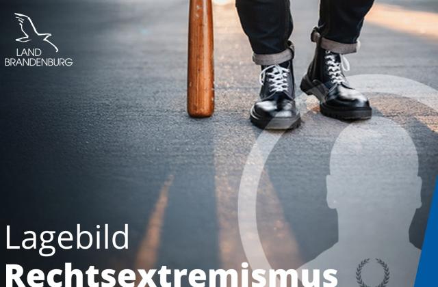 Lagebild Rechtsextremismus